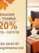 Reduceri de toamna - 20%  | Design Interior